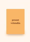 Wenskaart 'Proost vriendin' incl. kraftenvelop