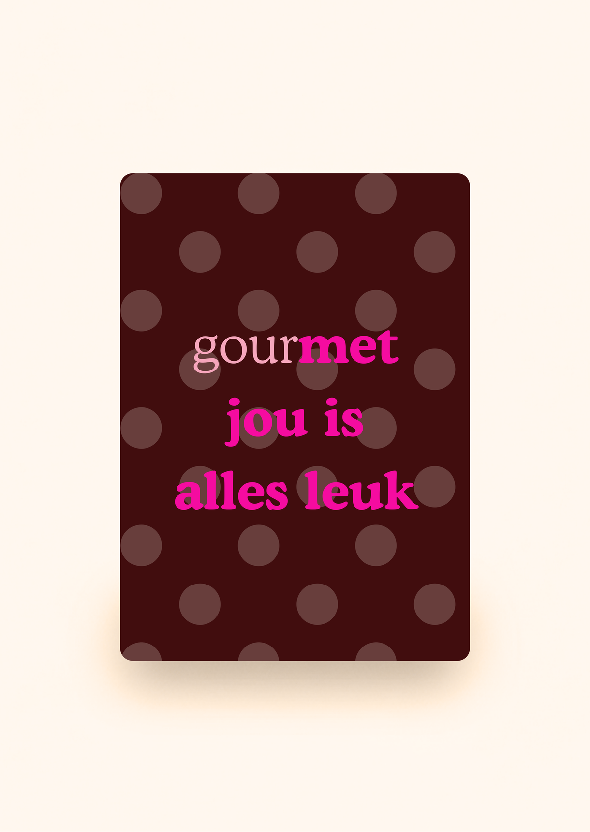 Wenskaart 'Gourmet jou is alles leuk' incl. kraftenvelop